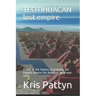 TEOTIHUACAN lost empire: A look at the history of probably the biggest empire the Americas have ever seen.