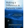 Making a Difference in Patients' Lives: Emotional Experience in the Therapeutic Setting