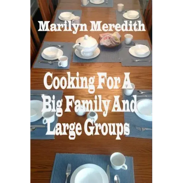 Cooking for a Big Family and Large Groups