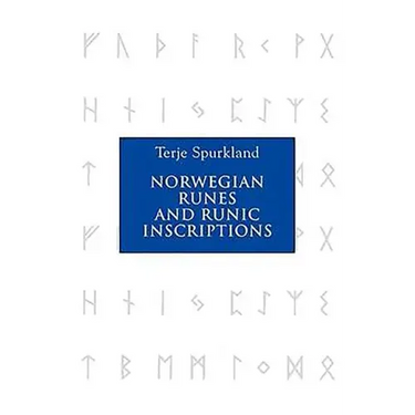 Norwegian Runes and Runic Inscriptions