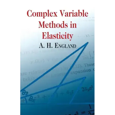 Complex Variable Methods in Elasticity
