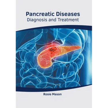 Pancreatic Diseases: Diagnosis and Treatment