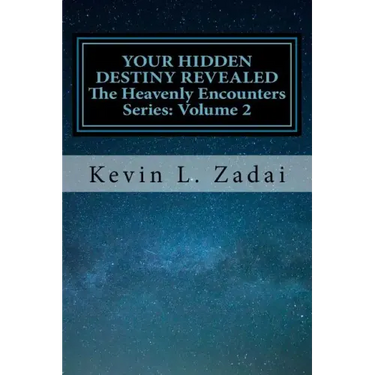 Your Hidden Destiny Revealed: Encountering God's Hidden Strategy for Your Life