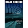 Locked Doors: A Novel of Terror