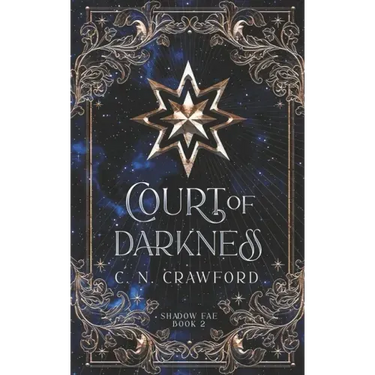 Court of Darkness: A Demons of Fire and Night Novel