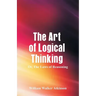 The Art of Logical Thinking: The Laws of Reasoning