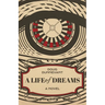 A Life of Dreams