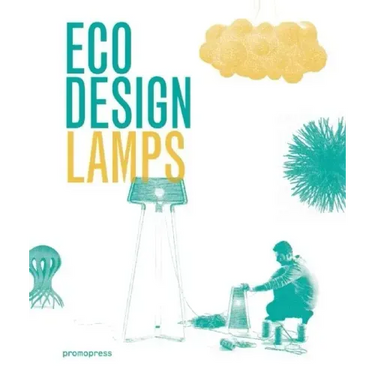 Eco Design: Lamps