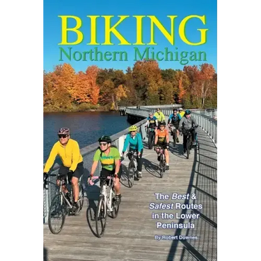 Biking Northern Michigan - The Best & Safest Routes in the Lower Peninsula