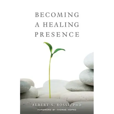 Becoming a Healing Presence