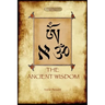 The Ancient Wisdom