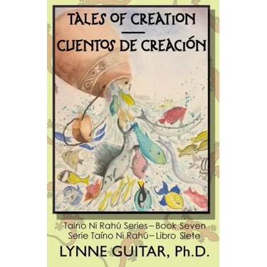 Tales of Creation: Cuentos de Creación