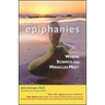 Epiphanies: Where Science and Miracles Meet