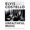 Unfaithful Music & Disappearing Ink
