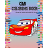 Car Coloring Book: 100 page car coloring book suitable for all ages