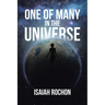 One of Many in the Universe