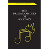 The Psalms and Odes of Solomon: The Non-Canonical Collection
