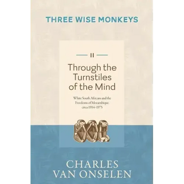 THROUGH THE TURNSTILES OF THE MIND - Volume 2/Three Wise Monkeys