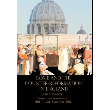 Rome and the Counter-Reformation in England