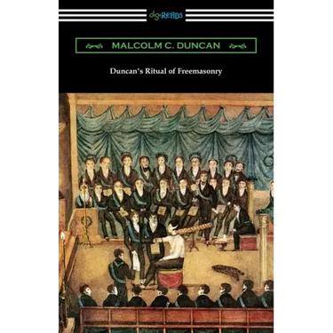 Duncan's Ritual of Freemasonry