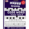 Happy Granny (CODE WORD) Puzzle Book