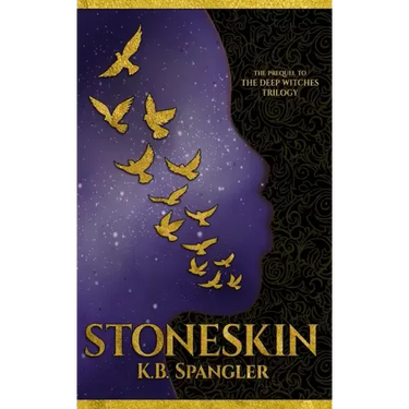 Stoneskin: Prequel to the Deep Witches Trilogy