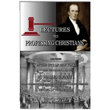 Lectures to Professing Christians