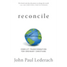 Reconcile: Conflict Transformation for Ordinary Christians
