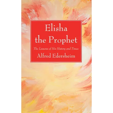 Elisha the Prophet
