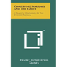 Conserving Marriage and the Family: A Realistic Discussion of the Divorce Problem