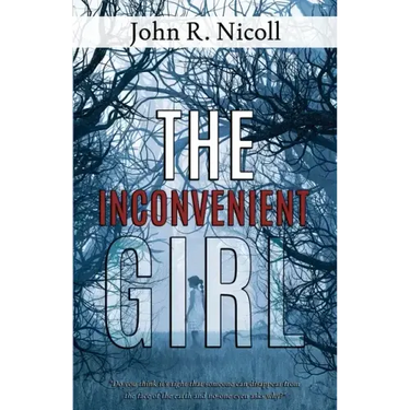 The Inconvenient Girl