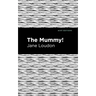 The Mummy!