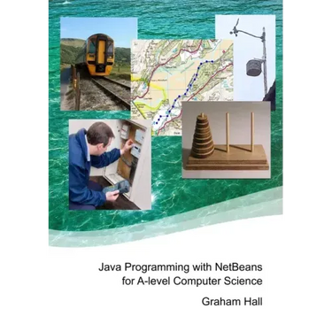 Java Programming with NetBeans for A-level Computer Science