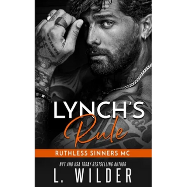 Lynch's Rule: Ruthless Sinners MC