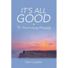 It's All Good: The Road to Living Peacefully