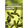 Handbook of Antibacterial Agents