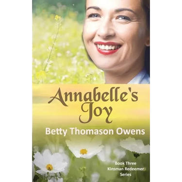 Annabelle's Joy: A 1950s Clean and Wholesome Romance