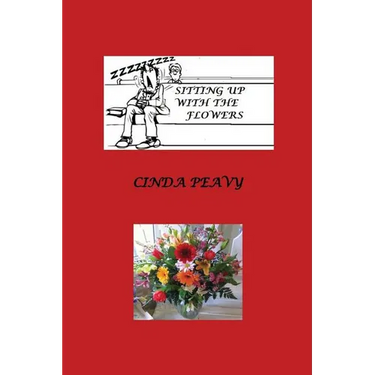 Sitting Up With the Flowers: Church Mystery