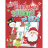 Christmas Sudoku for Kids: Christmas Sudoku Puzzle Books for Kids Easy - 4x4 Sudoku for Kids Ages 4-8 & Kids Sudoku 6x6 - Easy & Very Easy Sudoku