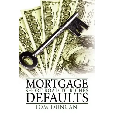 Mortgage Defaults: Short Road to Riches