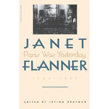 Paris Was Yesterday: 1925-1939