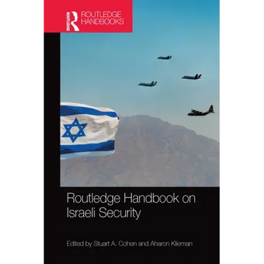 Routledge Handbook on Israeli Security