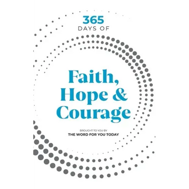 365 Days of Faith, Hope & Courage