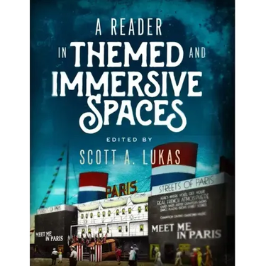 A Reader in Themed and Immersive Spaces