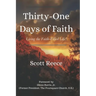 Thirty-One Days of Faith: Living the Faith-Filled Life!