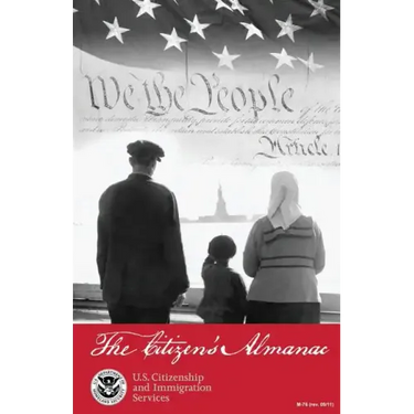 The Citizen's Almanac: Fundamental Documents, Symbols, and Anthems of the United States
