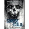 Corpse Cold: New American Folklore
