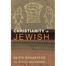 Christianity Is Jewish