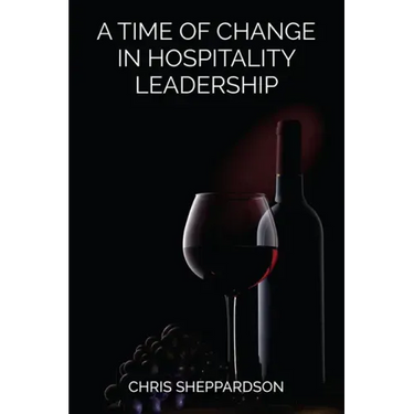A Time of Change in Hospitality Leadership