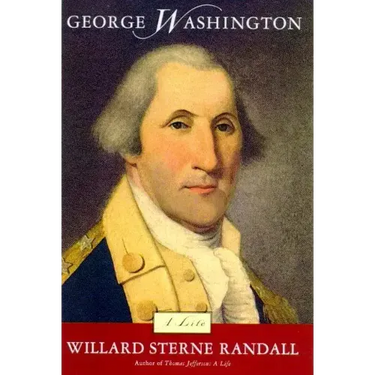 George Washington: A Life